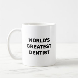World's Greatest Dentist Coffee Mug