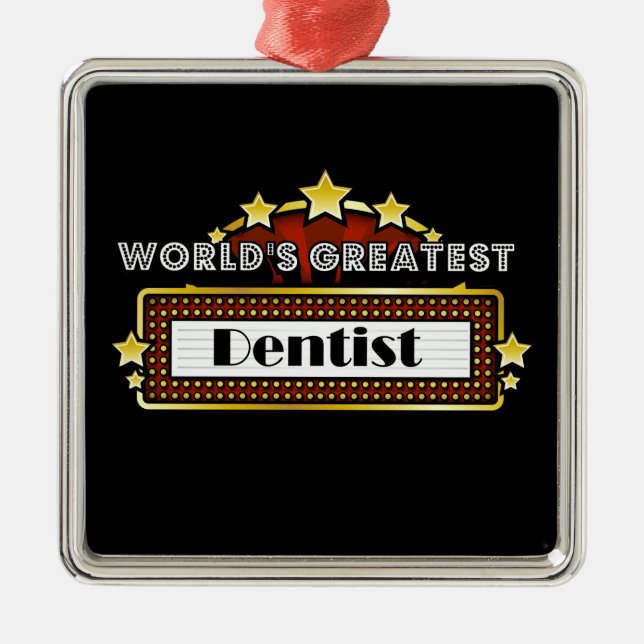 World's Greatest Dentist Metal Ornament (Front)