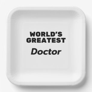 World's Greatest Doctor Paper Plate