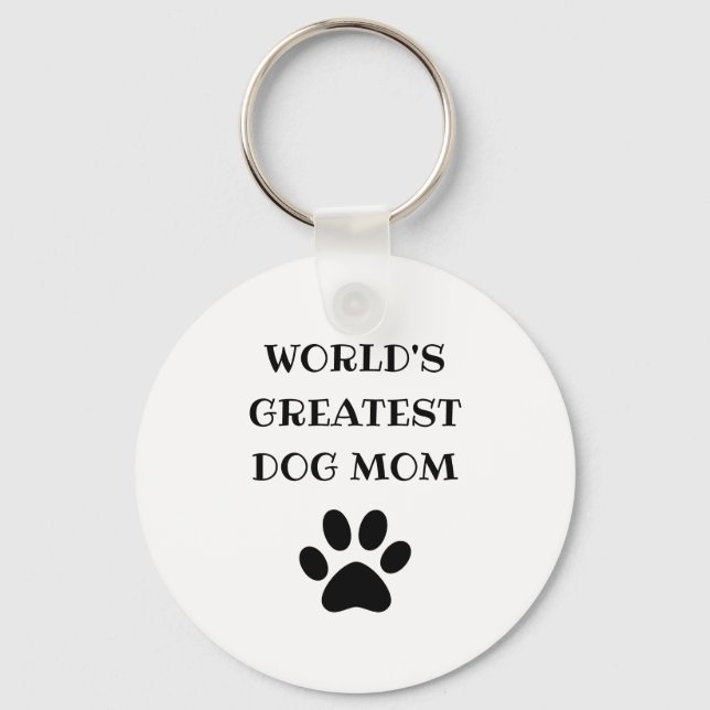 World's Greatest Dog Mum Custom Text Personalised Key Ring (Front)