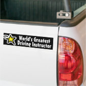 World's Greatest Driving Instructor / Teacher Bumper Sticker (On Truck)