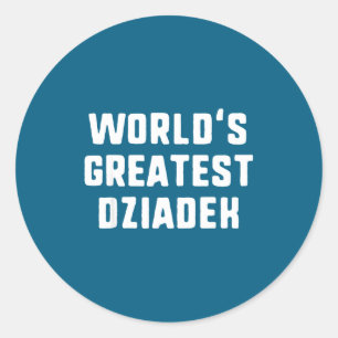 World's Greatest Dziadek Funny Family  Classic Round Sticker