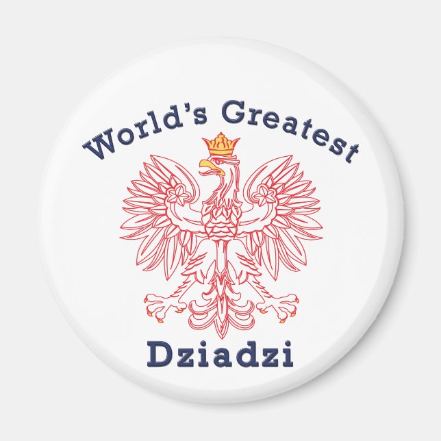 World's Greatest Dziadzi Eagle Magnet (Front)