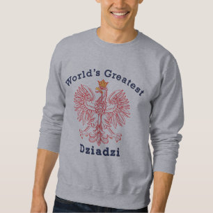 World's Greatest Dziadzi Eagle Sweatshirt