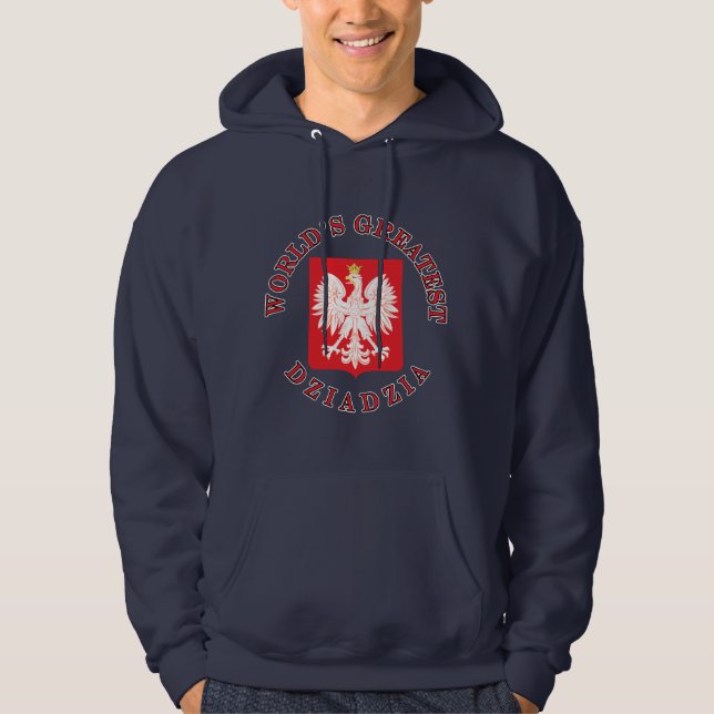 World's Greatest Dziadzia Hoodie (Front)