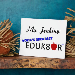 World's Greatest Educator White Plaque
