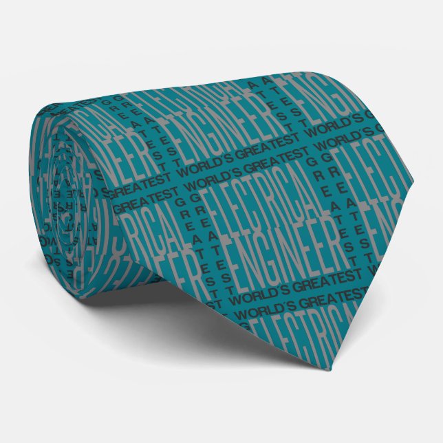 Worlds Greatest Electrical Engineer Tie (Rolled)