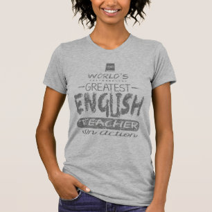 World's Greatest English Teacher T-Shirt