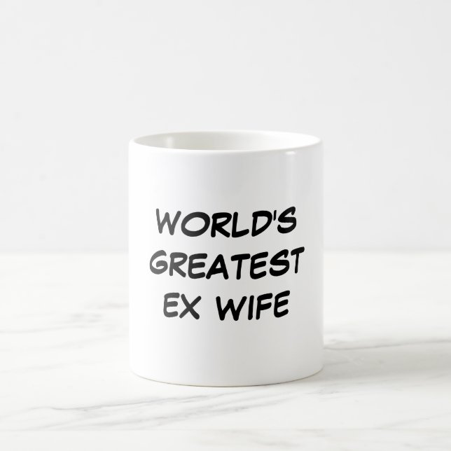 "World's Greatest Ex Wife" Mug (Center)
