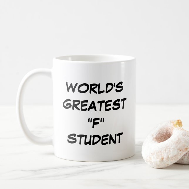 "World's Greatest "F" Student" Mug (With Donut)