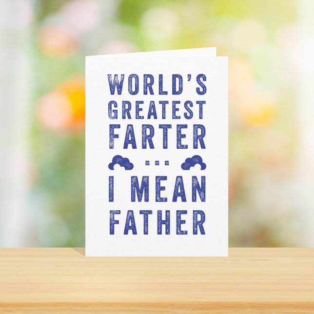 World's Greatest Farter Father's Day Card (Creator Uploaded)