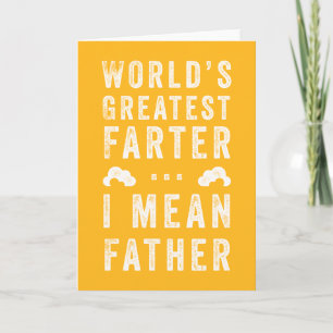 World's Greatest Farter Father's Day Custom Colour Card