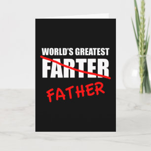 World's Greatest Farter Funny Father's Day Card