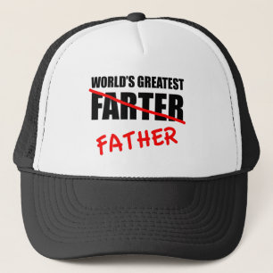 World's Greatest Farter Funny Father's Day Trucker Hat