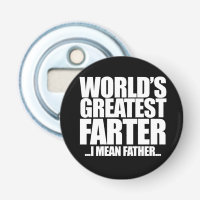 World's Greatest Farter I mean father