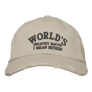World's Greatest Farter... I mean Father! Embroidered Hat