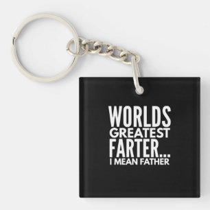 Worlds Greatest Farter I Mean Father Key Ring