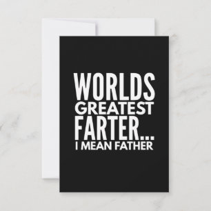 Worlds Greatest Farter I Mean Father RSVP Card