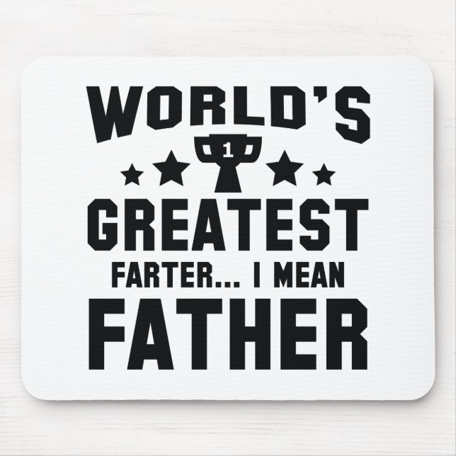 World's Greatest Farter Mouse Pad (Front)