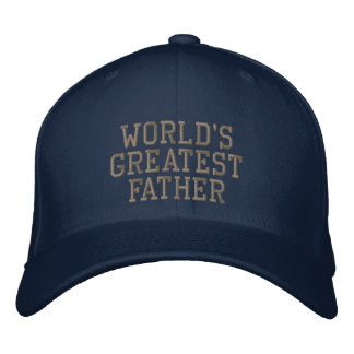 World's Greatest Father Embroidered Hat