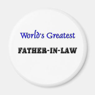 World's Greatest Father-in-Law Magnet