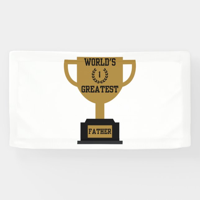 World's Greatest Father's Day 1.6x3 Vinyl Banner (Horizontal)