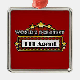 World's Greatest FBI Agent Metal Ornament