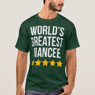 World's Greatest Fiancee Bride Groom Funny Couples T-Shirt