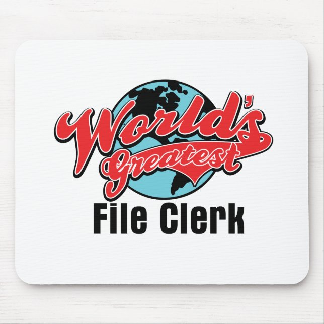Worlds Greatest File Clerk Mouse Pad (Front)