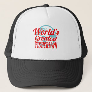 World's Greatest Fisherman Trucker Hat