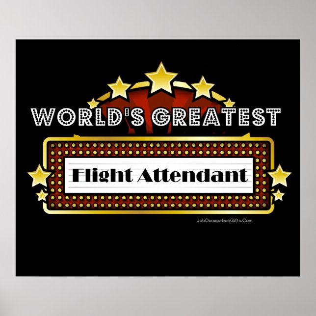 World's Greatest Flight Attendant Poster (Front)