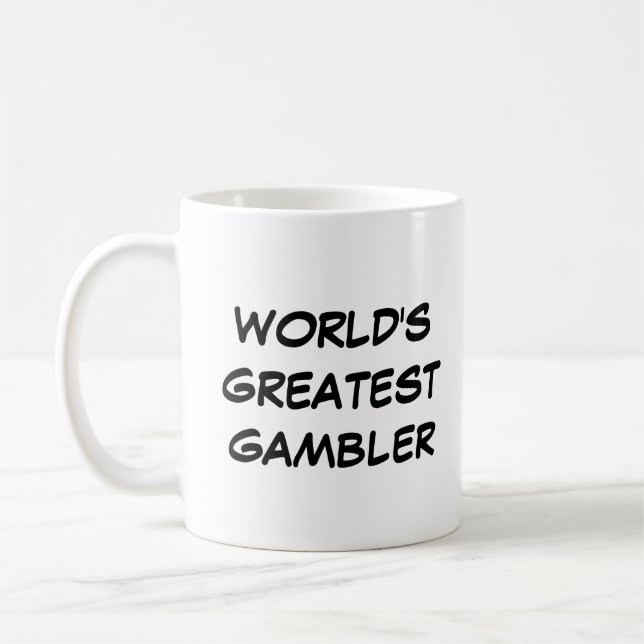 "World's Greatest Gambler" Mug (Left)