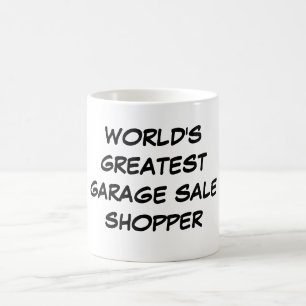 "World's Greatest Garage Sale Shopper" Mug