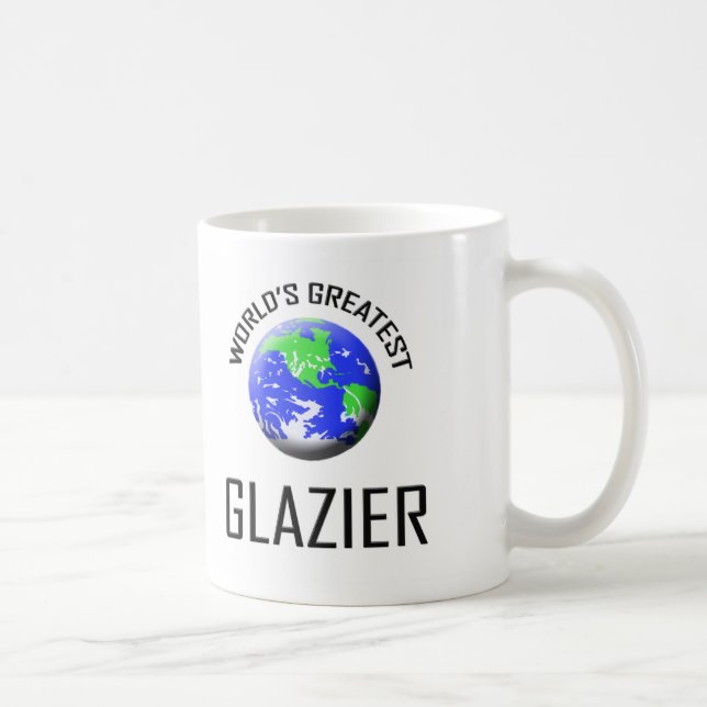 World's Greatest Glazier Coffee Mug (Right)
