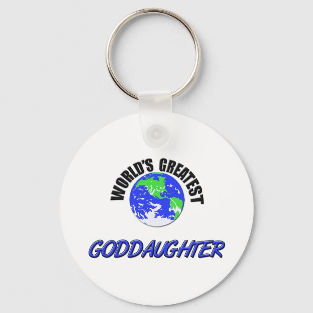 World's Greatest Goddaughter Key Ring (Front)