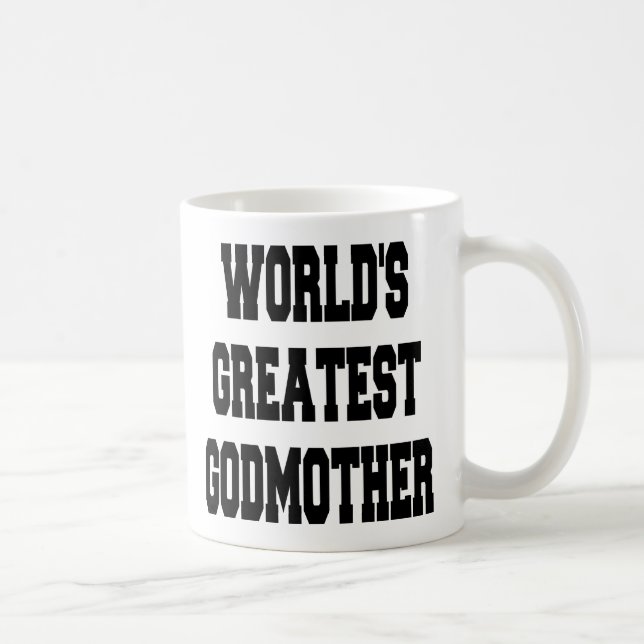Worlds Greatest Godmother Coffee Mug (Right)