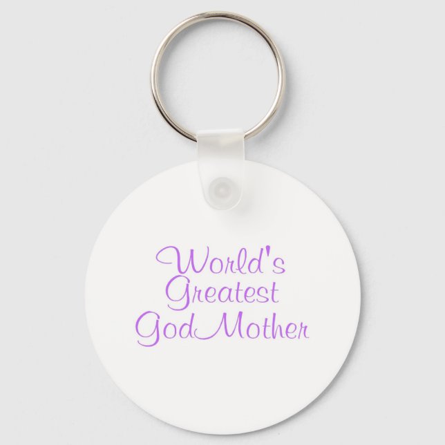 Worlds Greatest GodMother Key Ring (Front)