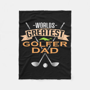 World's Greatest Golfer Dad Golf Dad  Fleece Blanket