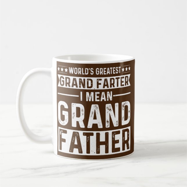 World's Greatest Grand Farter I Mean Grandfather Coffee Mug (Left)