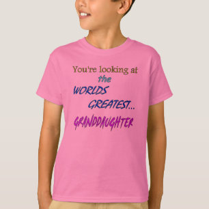 Worlds Greatest Granddaughter T-Shirt