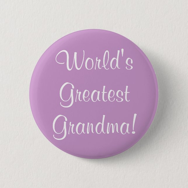 World's Greatest Grandma! 6 Cm Round Badge (Front)