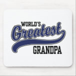 World's Greatest Grandpa Mouse Pad<br><div class="desc">World's Greatest Grandpa t-shirts and gifts</div>