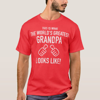 Worlds greatest Grandpa T-Shirt