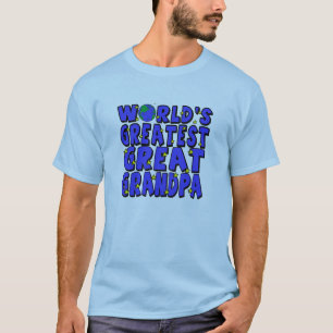World's Greatest Great Grandpa T-Shirt
