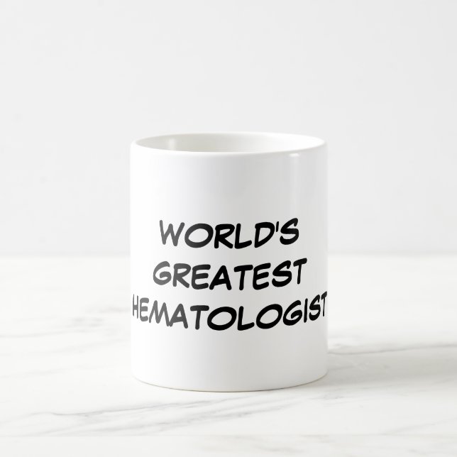 "World's Greatest Haematologist" Mug (Center)