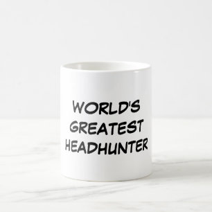 "World's Greatest Headhunter" Mug
