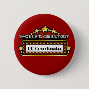 World's Greatest HR Coordinator 6 Cm Round Badge