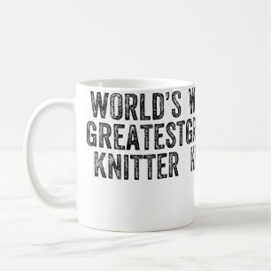 World'S Greatest Knitter Funny Knitting Crochet Coffee Mug