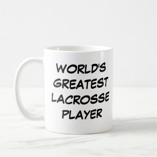 "World's Greatest Lacrosse Player" Mug