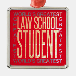 Worlds Greatest Law School Student Metal Ornament